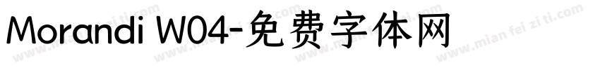 Morandi W04字体转换